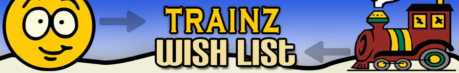 Trainz.com Wish List
